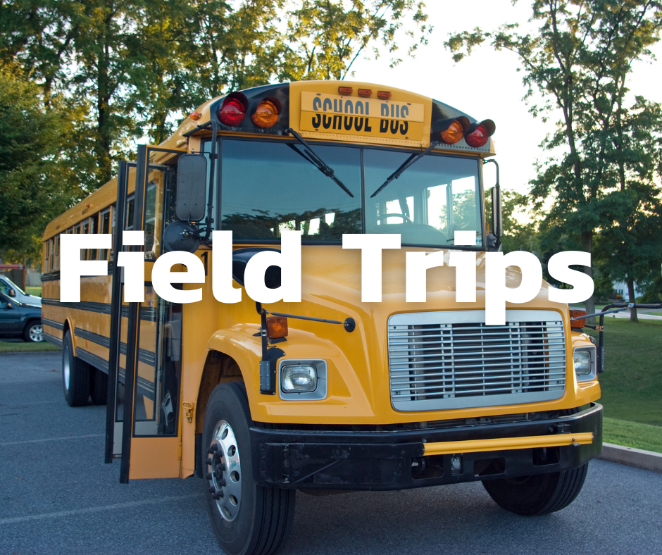 Field Trips